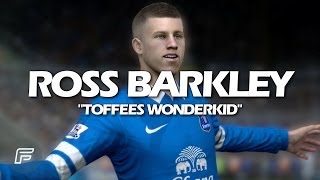 Ross Barkley quotToffees Wonder Kidquot FIFA 14 Edit [upl. by Richia]