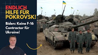 ENDLICH Hilfe für Pokrovsk Biden Keine F16 Contractor Ukraine Lagebericht 350 und QampA [upl. by Thamora]