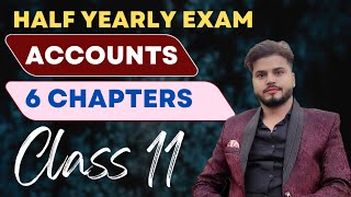 Class 11 Half Yearly Exam Revision Accounts  One Shot  Mindblowing Accounting [upl. by Nauqas]