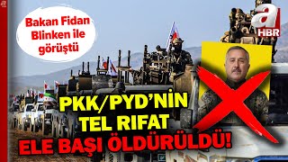 Hakan Fidan ABDli mevkidaşı Blinken ile Suriyeyi görüştü Tel Rıfat ele başı öldürüldü  A Haber [upl. by Ssitnerp793]