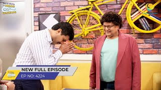 FULL EPISODE 4224  Kya Boss ke Jhanse Me Aayega Taarak  Taarak Mehta Ka Ooltah Chashmah [upl. by Imugem350]