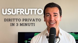 USUFRUTTO  Diritto privato in 3 minuti [upl. by Yanat]