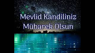 Mevlid Kandiliniz Mübarek Olsun 🌹 Kandil Mesajı 🌹 Hayırlı Kandiller 🌹 Resimli Kandil Mesajları [upl. by Uriiah]