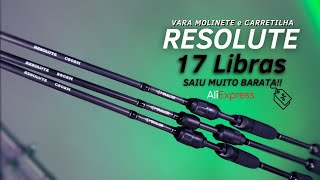 MAVLLOS RESOLUTE 17LBS VARA TOP A UM PREÇO INCRÍVEL [upl. by Wenger]