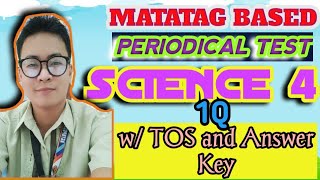 First Periodical Test in Science 4  MATATAG BASED  1Q w TOS and Answer Key [upl. by Nefen213]