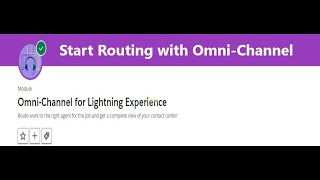 Start Routing with OmniChannel  OmniChannel for Lightning Experience salesforce omnichannel [upl. by Cohette628]