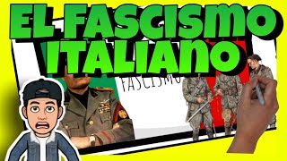 🍕 ¿Qué fue el FASCISMO ITALIANO  Historia [upl. by Enelahs]