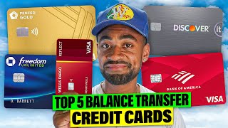 Top 5 Balance Transfer Credit Cards in 2024 [upl. by Kask970]