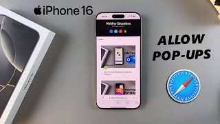 How To Allow Pop Ups On iPhone 16  16 Pro [upl. by Candless]