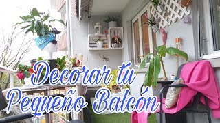 DECORACIÓN BALCONES PEQUEÑOS  😜 [upl. by Abigael]