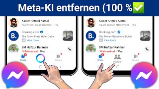 So entfernen Sie Meta Ai aus Messenger  Deaktivieren Sie Meta Ai im Messenger [upl. by Anaitsirc874]