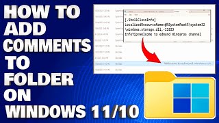 How To Add Comments To Folder on Windows 1110 Guide [upl. by Zilef]