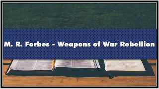 M R Forbes Weapons of War Rebellion Audiobook [upl. by Papert486]