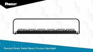 Panduit Strain Relief Bars  Product Spotlight [upl. by Enneirda]