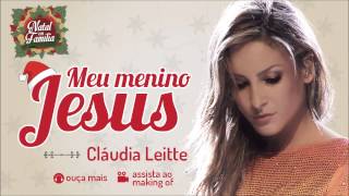 Claudia Leitte  Meu Menino Jesus  Natal em Família [upl. by Adnik]