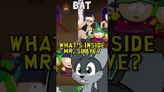 Whats Inside Mr Slaves Behind MATURE  South Park The Stick of Truth  Squirrelman Plays [upl. by Rtoip]