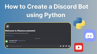 How to Create a Discord Bot using Python [upl. by Animor]