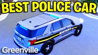 The BEST POLICE CAR In ROBLOX GREENVILLE [upl. by Aelahc498]