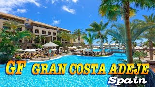 GF Gran Costa Adeje⭐5 Star Hotel Tenerife  Spain [upl. by Narcho417]