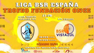 LIGA BSR ESP TROFEO FUND ONCE  1ª DIV 2324  J7  TENERIFE STACRUZFUNDACIÓN CBC  BSR VISTAZUL [upl. by Eilram]