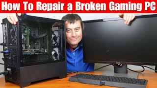 How to Repair a Broken Gaming PC  Common Fault Finding [upl. by Ainorev]