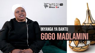 Inyanga YO MPEDI Tv  Inyanga ya Bantu Gogo Ma Dlamini [upl. by Siramay]