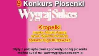 quotKropelkiquot  9 Konkurs Piosenki quotWygraj Sukcesquot [upl. by Quar]