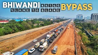 Bhiwandi Bypass Road Widening Project  NH160 MumbaiNashik Highway Latest Progress [upl. by Oslec]