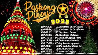 Pasko Ng BayanPinoy Christmas Hits 2025🎅Best Christmas Songs Medley NonStop🎅Christmas Songs 2025 [upl. by Bradwell]