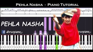 ♫ PEHLA NASHA  🎹 Piano Tutorial  Sheet Music with English Notes  MIDI [upl. by Rothenberg]