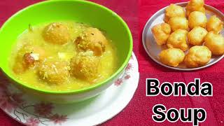 Bonda Soup recipe  Hotel style recipe  cookingchannel cooking bondasoup [upl. by Dee Dee751]