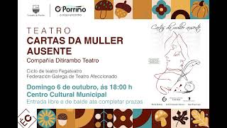 Teatro “Cartas da muller ausente” [upl. by Ahseinet]