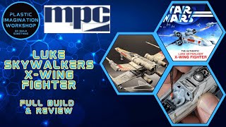 Luke Skywalkers XWing Fighter by MPC  Full Scale Model Build [upl. by Okiman756]