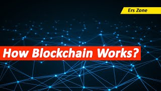 Blockchain  What Is Blockchain  Blockchain Explained  How Blockchain Works  Erszone [upl. by Shute]