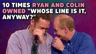 10 Times Ryan And Colin Owned quotWhose Line Is It Anywayquot [upl. by Kramer]