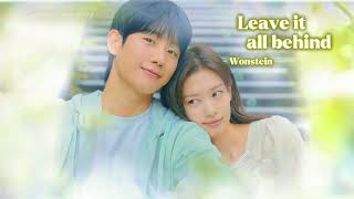 Vietsub  Eng lyrics Leave It All Behind  Wonstein  Love Next Door Ost Phim Con Trai Bạn Mẹ [upl. by Bahner]