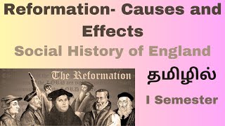 Reformation Causes and Effects Social History of England I Semester BA Literature தமிழில் [upl. by Selrac]