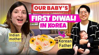 Our baby’s first Diwali at New House 🏠 in Korea Korean husband celebrates Diwali first time [upl. by Belayneh9]