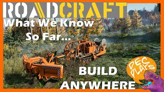 ROAD CRAFT  What We Know So Far What Is NEW [upl. by Dihaz]