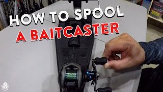 How To Spool A Baitcaster  Reduce Line Twists Backlashes [upl. by Graner]