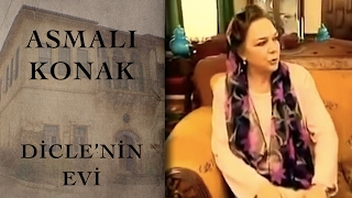 Diclenin Evi Asmalı Konak  42 Bölüm [upl. by Nirda]