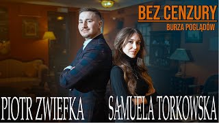 Bez Cenzury 10  Rozmowa  Zwiefka amp Torkowska  BURZA POGLĄDÓW  Nowy członek GadowskiTV [upl. by Butterfield]