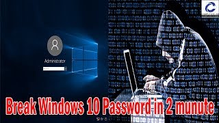 Hack Windows 10 in 2 minute  Break Windows Administrator Password  Be aware from this tricks [upl. by Haleak967]