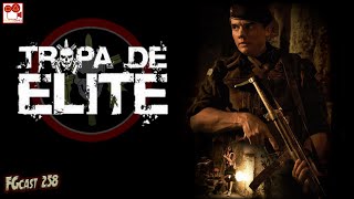 Tropa de Elite Elite Squad 2007  FGcast 258 [upl. by Palmira]