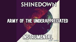 Shinedown  Army of the Underappreciated Instrumental [upl. by Justina]