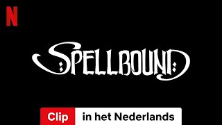 Spellbound Clip  Trailer in het Nederlands  Netflix [upl. by Couhp]