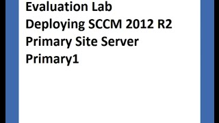 Deploying SCCM 2012 R2 Configuration Manager 02 Jan 2016 [upl. by Ylle]