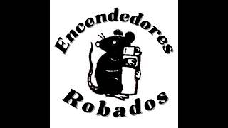 Encendores Robados  EP Vol 1 disco completo [upl. by Koh561]