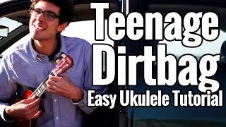 Teenage Dirtbag  Ukulele Tutorial  Wheatus One Direction Uke Play Along [upl. by Kudva]