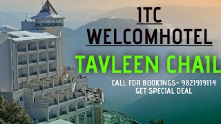 Welcomhotel By ITC Hotels Tavleen Chail  Best Luxury hotel in Himachal [upl. by Oika]